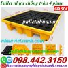 Pallet nhựa chống tràn 4 phuy