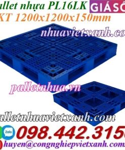 Pallet nhựa PL16LK 1200x1200x150mm