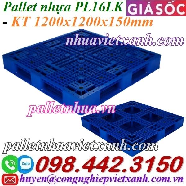 Pallet nhựa PL16LK 1200x1200x150mm