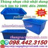 Thùng nhựa chữ nhật dung tích lớn từ 100L đến 2000L