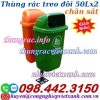 Thùng rác treo đôi 50Lx2 chân sắt