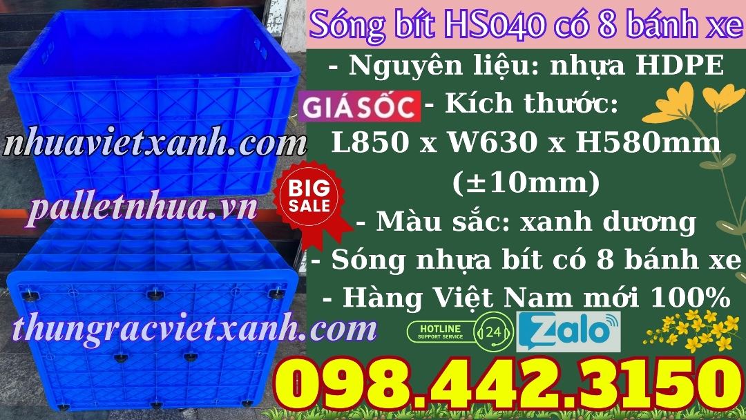 Sóng bít HS040 có 8 bánh xe