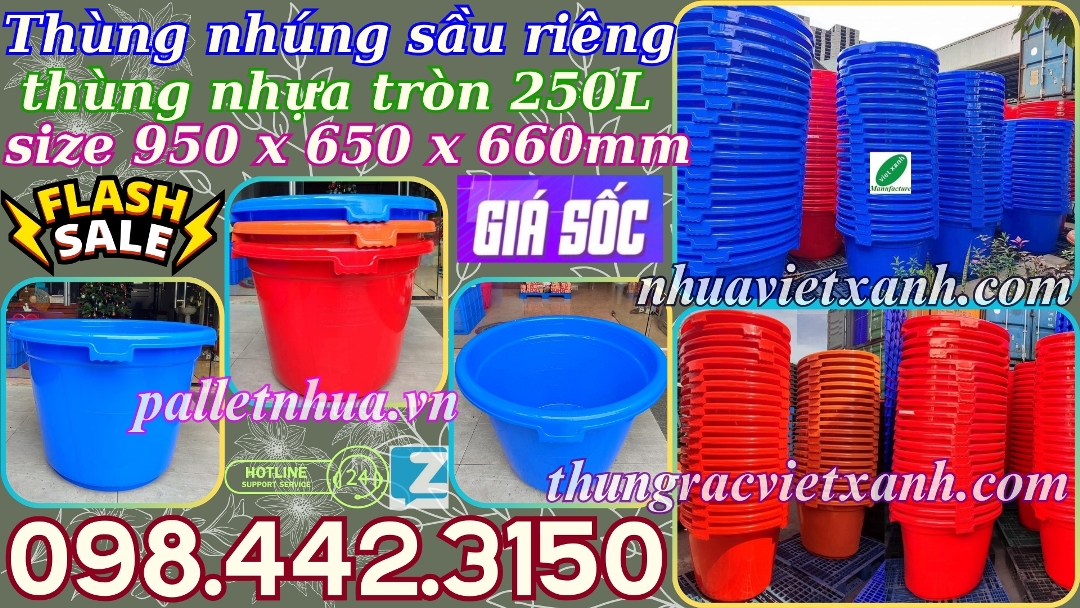 Thùng nhựa nhúng sầu riêng 250L