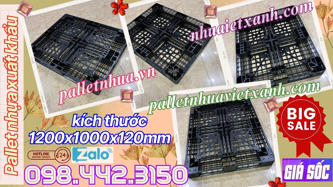 Pallet nhựa xuất khẩu 1200x1000x120mm